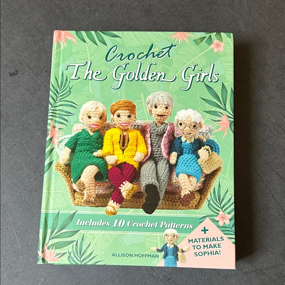 Crochet The Golden Girls Book